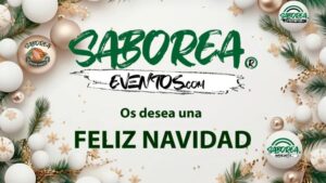 Lee más sobre el artículo SABOREA EVENTOS OS DESEA UNA FELIZ NAVIDAD